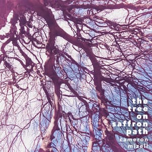 The Tree On Saffron Path - Cameron Mizell