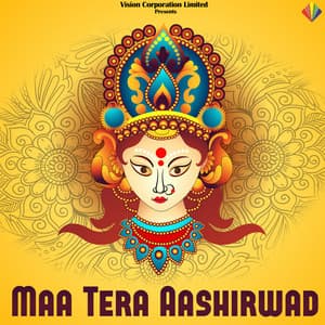 Maa Tera Aashirwad - Rajesh Gupta