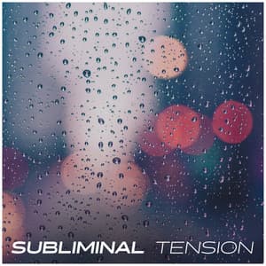 Subliminal Tension - Moritz Bintig