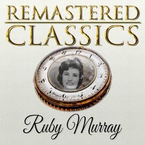 Remastered Classics, Vol. 194, Ruby Murray - Ruby Murray