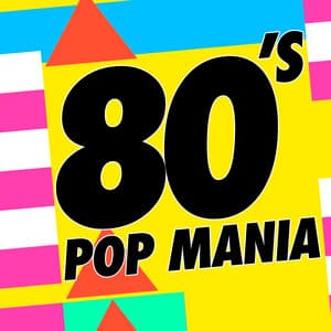 80's Pop Mania - 80's Pop Band
