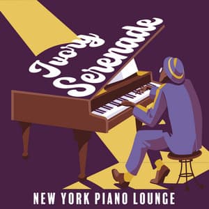 Ivory Serenade: New York Jazz Lounge with Relaxing Piano Bar Music for Studying, Working, Sleeping - Piano Atmosphere Ensemble