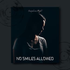 No Smiles Allowed - Saxophone Night