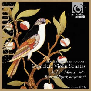 Pandolfi: Complete Violin Sonatas - Giovanni Antonio Pandolfi Mealli