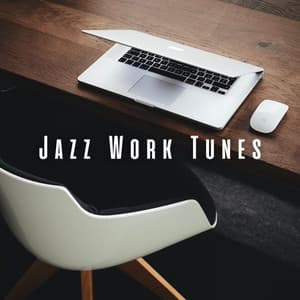 Jazz Work Tunes: Coffee Shop Lounge Music for Motivation - Relaxing Chillout Lounge