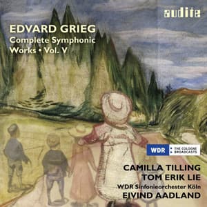 Grieg: Complete Symphonic Works, Vol. V - Edvard Grieg