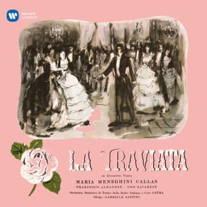 Verdi: La traviata  - Callas Remastered - Giuseppe Verdi