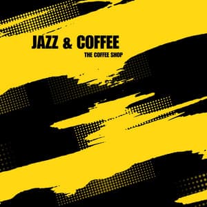 The Coffee Shop - Jazz & Coffee