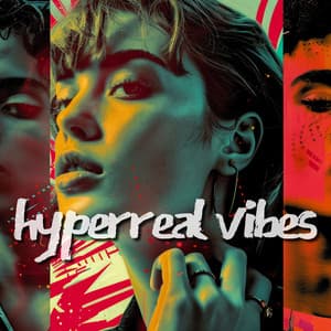 Hyperreal Vibes - Chillout Music Whole World
