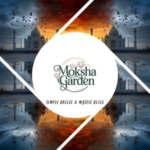 Temple Breeze & Mystic Bliss - Moksha Garden