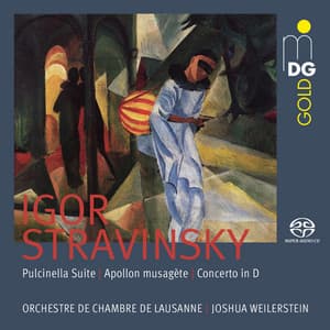 Stravinsky: Pulcinella Suite, Apollon Musagète, Concerto in D - Igor Stravinsky