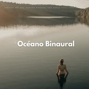 Armonía Del Spa: Océano Binaural Con Ondas Theta Para Masajes - Regeneración de cuerpo entero de 528 Hz