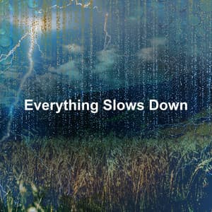 Everything Slows Down - Night FX