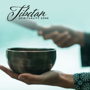 Tibetan Spirituality Zone: Background Music for Meditation, Yoga Exercises, Mantra Recitation, Chakra Balancing and Many Others.. - Spiritual Healing Music Universe