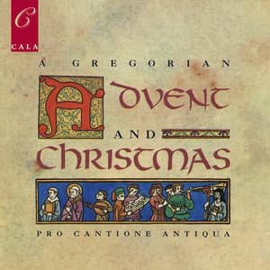 A Gregorian Advent and Christmas - Anonymous