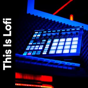 This Is Lofi - Chill Hip-Hop Beats