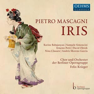 Mascagni: Iris - Pietro Mascagni