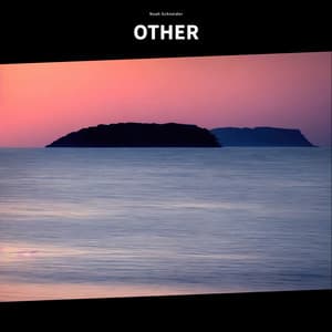 Other - Noah Schneider