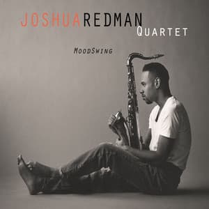 MoodSwing - Joshua Redman