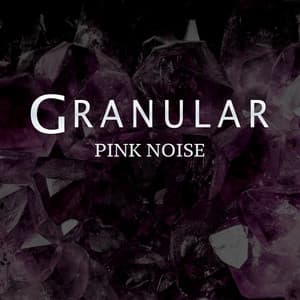 Pink Noise - Granular