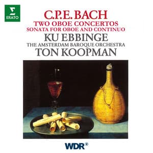 CPE Bach: Oboe Concertos, Wq. 164 & 165, Oboe Sonata, Wq. 135 - Carl Philipp Emanuel Bach
