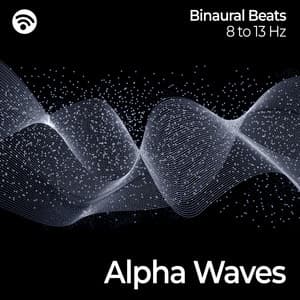 Binaural Beats: Alpha Waves Positive Thinking - Binaural Beats Work Music