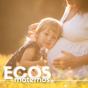 Ecos Maternos: Canciones Serenas para Yoga Prenatal y Conexión con el Bebé - Yoga Para Embarazadas