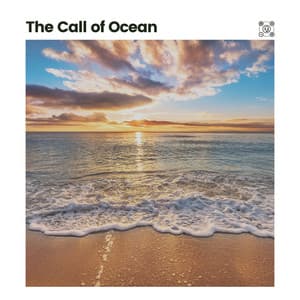 The Call of Ocean - Sea of Waves