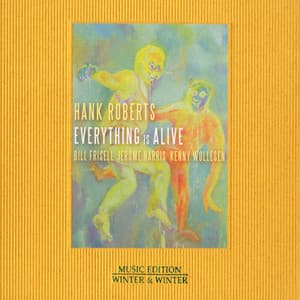 Everything Is Alive - Hank Roberts