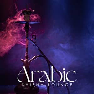 Arabic Shisha Lounge: Eastern Chillout Trap Mix - Tropical Chill Music Land