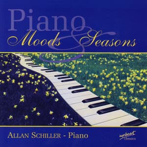 Piano Moods & Seasons - Allan Schiller