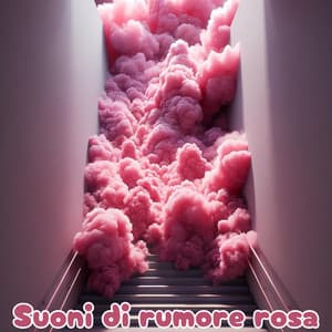 Rumore rosa per il sonno profondo e la concentrazione - Musica tranquilla accademia