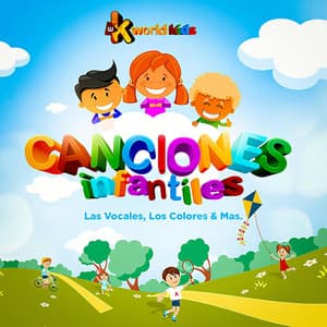 Canciones Infantiles, Las Vocales, Los Colores & Mas - Lola Kids