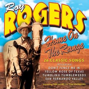 Home on the Range - Roy Rogers