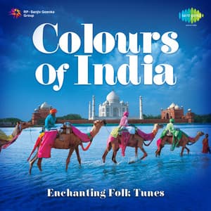 Colours of India - Enchanting Folk Tunes - Daya Shankar