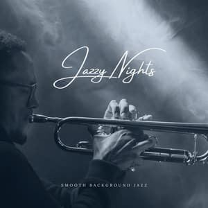 Jazzy Nights: Coffee Shop Jazz - Smooth Background Jazz