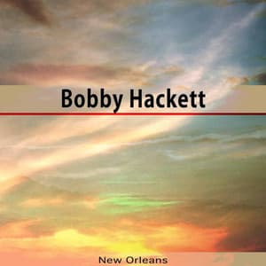 New Orleans - Bobby Hackett