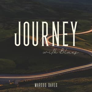 Journey with Blues - Marcus Daves