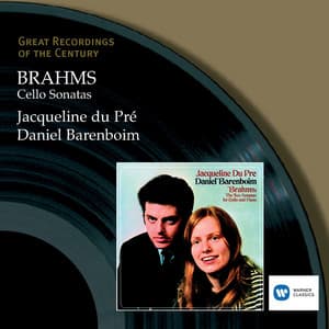 Brahms: Cello Sonatas - Johannes Brahms