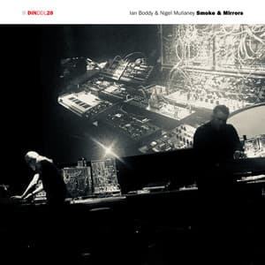 Smoke & Mirrors - Ian Boddy