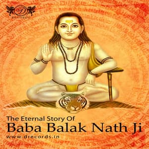 Baba Balak Nath Di Amar Kahani - Daler Mehndi