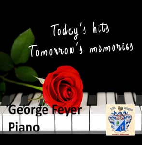 Today's Hits - Tomorrow's Memories - George Feyer