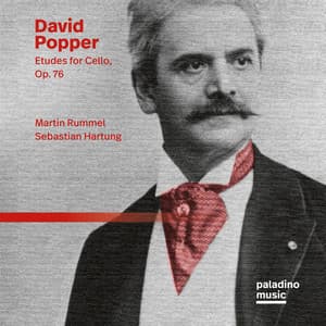 David Popper: Etudes for Cello, Op. 76 - David Popper