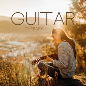 Guitar Therapy: Enhance your Creativity, Productive and your Well-Being - Quiet Music Oasis