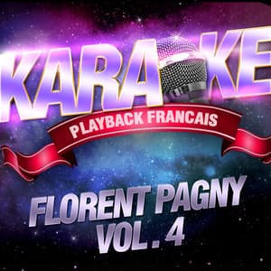 Les Succès De Florent Pagny Vol. 4 - Karaoké Playback Français