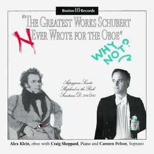 The Greatest Works Schubert  ever Wrote for the Oboe - Franz Schubert