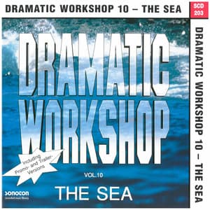 Dramatic Workshop, Vol. 10: The Sea - John Fox