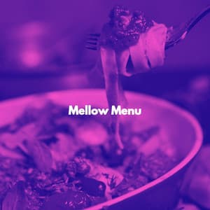 Mellow Menu - Französische Cafe Musik