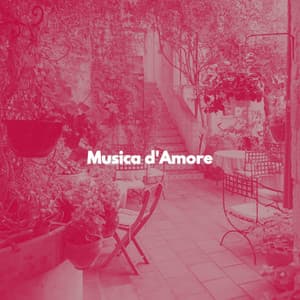 Musica d'Amore - Cena Musica Ambiente