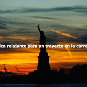 Música relajante para un trayecto en la carretera - Happy Afternoon Music